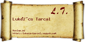 Lukács Tarcal névjegykártya